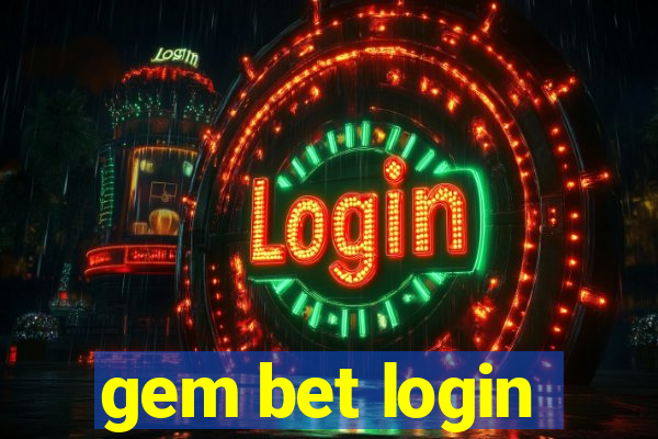 gem bet login